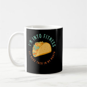 Mug JE SUIS DANS TACO DE FITNESS Dans Mes Tacos De Bou