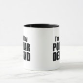 Mug Je suis de retour par la demande populaire (Centre)