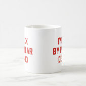 Mug Je suis de retour par la demande populaire (Centre)