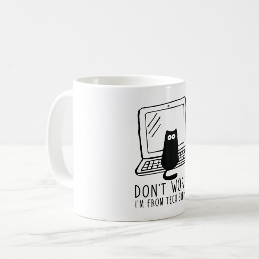 Mug Je suis de support technique (Devant gauche)
