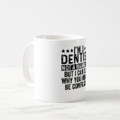 Mug Je suis Dentiste Pas Magicien Drôle (Devant gauche)