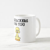 MUG "JE SUIS DES QUACKERS SUR VOUS" DUCK (Devant droit)