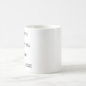 Mug je suis désolé (Centre)