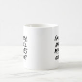 Mug Je suis désolé d'avoir fait sortir mes yeux fort (Centre)