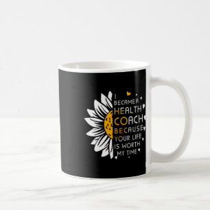 Mug Je Suis Devenu Coach Santé Parce Que Votre Vie Vau