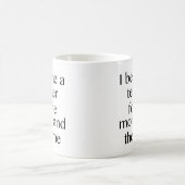 Mug Je Suis Devenue Enseignante Pour L'Argent Et Le Fa (Centre)