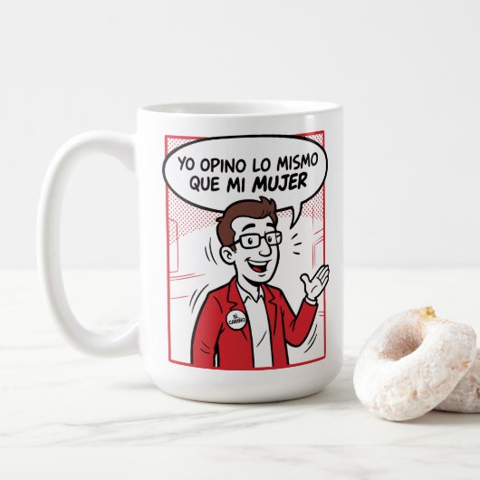 Mug Je suis du même avis (Avec donut)