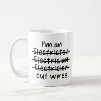 Mug Je suis électricien, j'ai coupé des fils