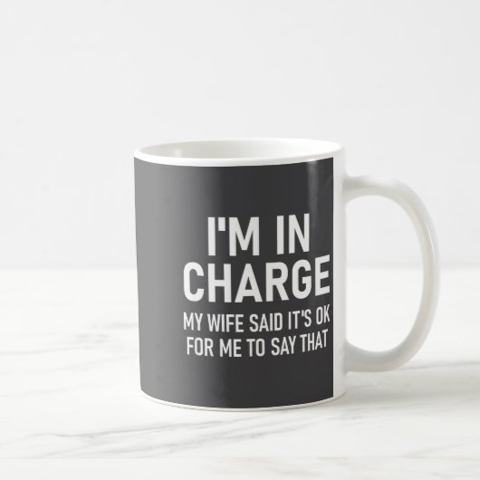 Mug Je suis en charge, drôle, blagues, citations sarca (Droite)