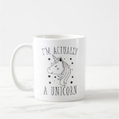 Mug Je suis en fait une licorne (Gauche)