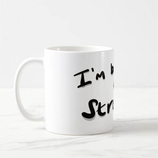 Mug Je suis en train d'en préparer une forte (Gauche)