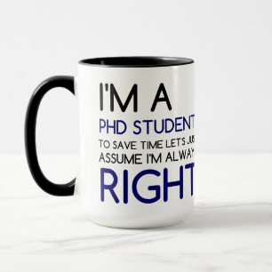MUG JE SUIS ÉTUDIANT EN PHD