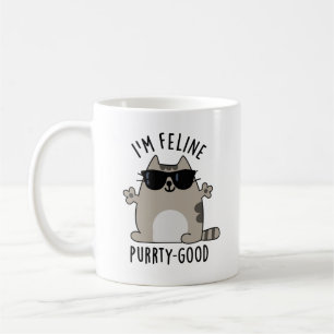 Mug Je suis Feline Purr-ty Good Funny Chat Pun