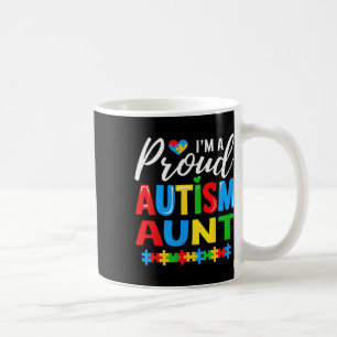 Mug Je Suis Fier Autisme Tante Sensibilisation Pièce