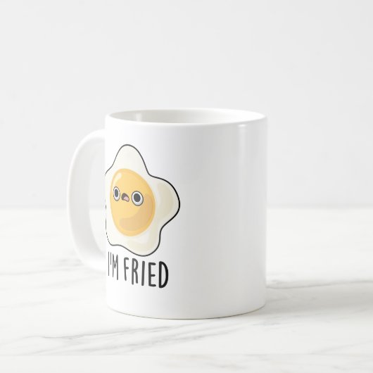 Mug Je suis Fried Funny Fried Egg Pun (Devant gauche)