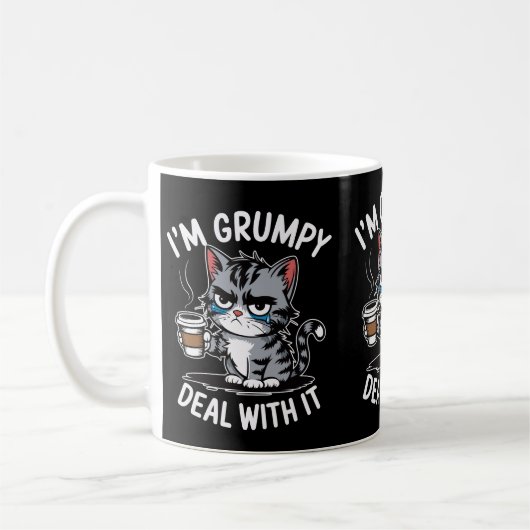 Mug Je suis Grumpy Deal With It Chats Propriétaires Ch (Gauche)