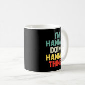 Mug Je Suis Hannah En Train De Faire Hannah Things Nom (Devant droit)