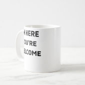 Mug Je suis ici, Bienvenue (Devant gauche)