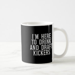 Mug Je suis ici pour rédiger les botteurs Party de réd