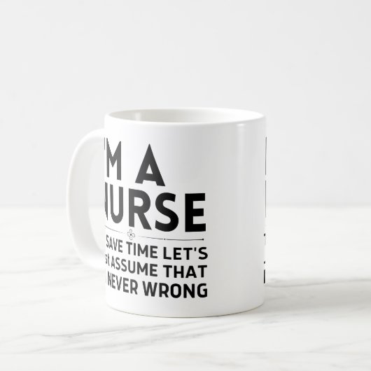 Mug Je suis infirmière pour gagner du temps Supposons (Devant gauche)