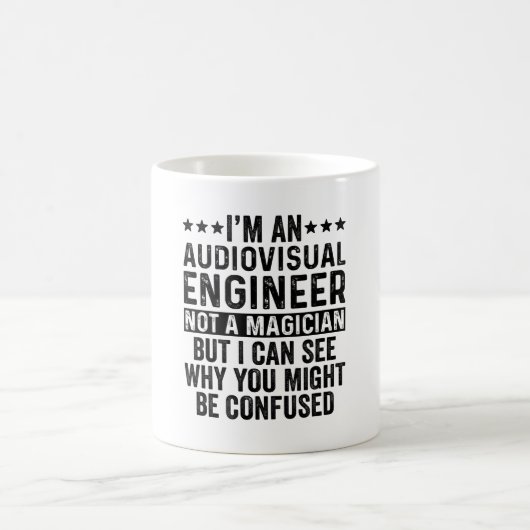 Mug Je suis Ingénieur Audiovisuel Pas un Magicien Drôl (Centre)