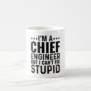 Mug Je suis ingénieur en chef, mais je ne peux pas rép