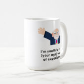 Mug Je suis jeune avec 80 ans d’expérience! Modifiable (Devant droit)