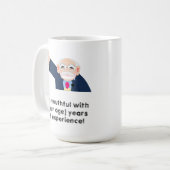 Mug Je suis jeune avec 80 ans d’expérience! Modifiable (Devant gauche)