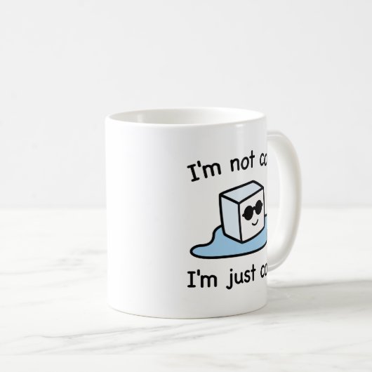 Mug Je suis juste Cool (Devant droit)