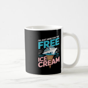 Mug Je suis juste ici pour la glace gratuite drôle de
