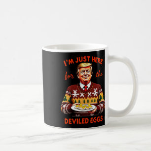 Mug Je suis juste ici pour les oeufs dévités drôle Tru