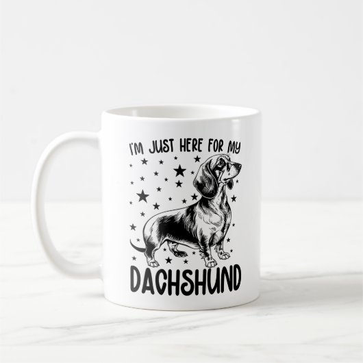 Mug Je suis juste ici pour mon dachshund drôle dachshu (Gauche)
