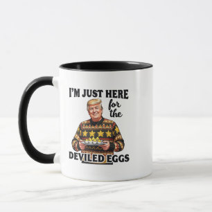 Mug Je suis juste ici pour Trump aux oeufs dévités