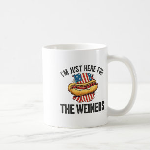 Mug Je suis juste ici pour Weiners drôle 4 Juillet Hot