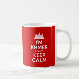 Mug Je suis Khmer Je ne peux pas garder le calme