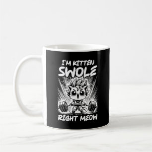 Mug Je suis Kitten Swole Right Meow, Anime Gym Cat ent