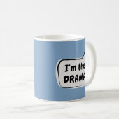 Mug Je suis la bulle de dialogue DRAME (Devant droit)