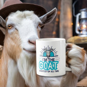 Mug Je suis la chèvre - le plus grand de tous les temp