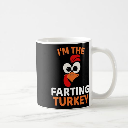Mug Je suis la dinde qui pète (Droite)