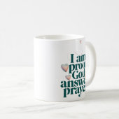 Mug Je suis la preuve que Dieu répond aux prières Foi  (Devant droit)
