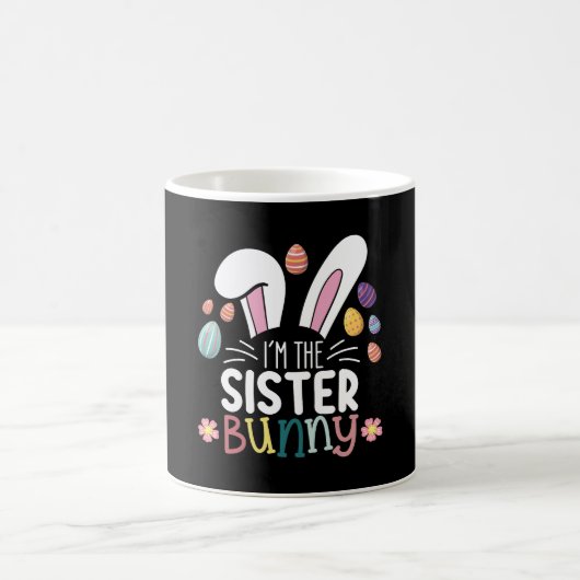 Mug Je suis la soeur Bunny Easter Family Matching (Centre)