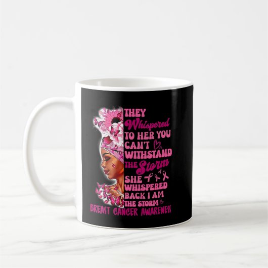 Mug Je suis la tempête Black Femmes Cancer du sein Sur (Gauche)