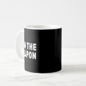 Mug Je Suis L'Arme - Drôle Manifestation Déclaration (Devant gauche)