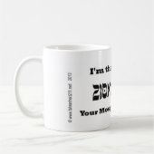 Mug Je suis "le conspirateur sioniste" que vous avez (Gauche)