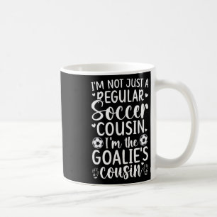 Mug Je suis le gardien de but de football cousin d'un