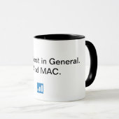 Mug Je suis le meilleur en général… et MAC. (Devant droit)