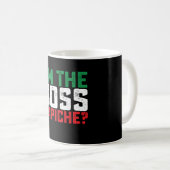 Mug Je suis le patron, capisce, drôle italien (Devant droit)