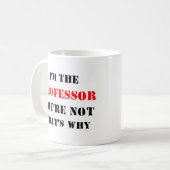 Mug je suis le professeur (Devant gauche)