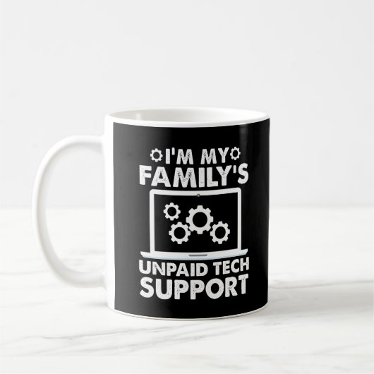 Mug Je suis le support technique non payé de ma famill (Gauche)