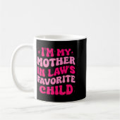 Mug Je suis l'enfant préféré de ma belle-mère Maman dr (Gauche)